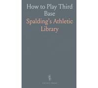 How to Play Third Base