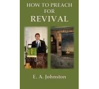 How To Preach For Revival