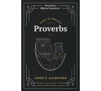 How To Preach Proverbs