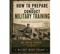 How to Prepare and Conduct Military Training - 1975 U.S. Army Edition