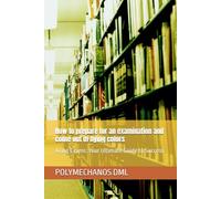 How to prepare for an examination and come out in flying colors: Acing Exams: Your Ultimate Guide to Success