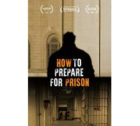How to Prepare for Prison