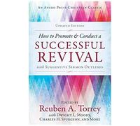 How To Promote & Conduct A Successful Revival