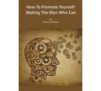 How To Promote Yourself