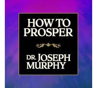 How to Prosper