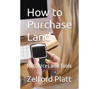 How to Purchase Land: Resources and Tools