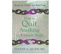 How To Quit Anything In 5 Simple Steps