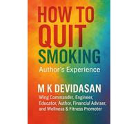 How to Quit Smoking: Nicotine Creates Dependency-Not Satisfaction