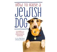 How To Raise A Jewish Dog