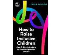 How to Raise Inclusive Children