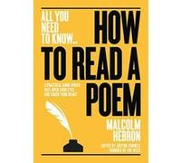 How to Read a Poem: A practical guide which will open your eyes e and touch your heart (All you need to know) - [Version Originale] Inconnu (Auteur)