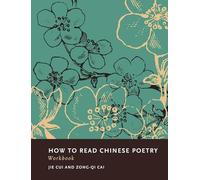 How to Read Chinese Poetry