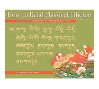 How to Read Classical Tibetan Volume One by Craig Preston Preston, Craig (Auteur)