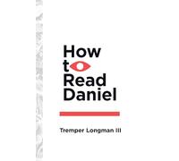How to Read Daniel