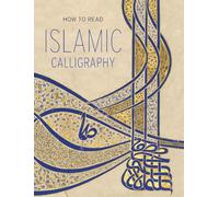 How to read islamic calligraphy