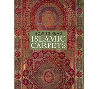 How to Read Islamic Carpets