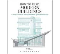How to Read Modern Buildings by Will Jones Inconnu (Auteur)