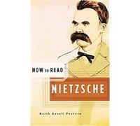 How to Read Nietzsche Keith Ansell Pearson, Keith Ansell-Pearson (Auteur)
