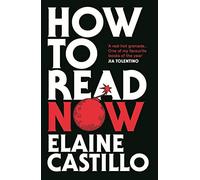 How to Read Now