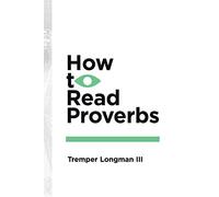 How to Read Proverbs