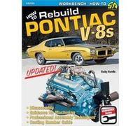 How to Rebuild Pontiac V8s by Rocky Rotella Rocky Rotella (Auteur)