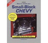 How to Rebuild Small Block Chevy