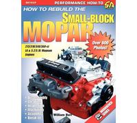 How To Rebuild The Small-Block Mopar