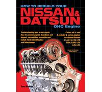 How to Rebuild Your Nissan & Datsun OHC Engine