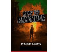 How To Remember
