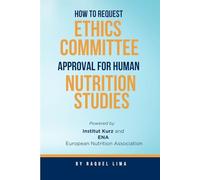 How to Request Ethics Committee Approval for Human Nutrition Studies