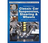 How to Restore & Improve Classic Car Suspension, Steering & Wheels (Enthusiast's Restoration Manual) - [Version Originale] Inconnu (Auteur)