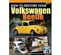 How To Restore Your Volkswagen Beetle