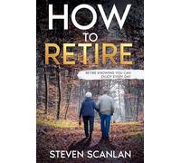 How to Retire