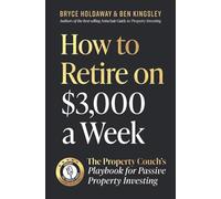 How to Retire on $3,000 a week