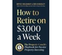 How to Retire on $3,000 a week