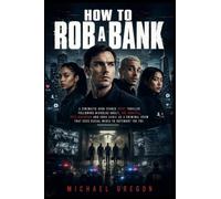 How To Rob A Bank: A cinematic high-stakes heist thriller following Nicholas Hoult, Zoë Kravitz, Pete Davidson and Anna Sawai as a criminal crew that uses social media to outsmart the FBI.