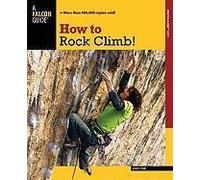 How To Rock Climb!