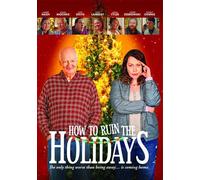 How To Ruin The Holidays [Digital Video Disc]