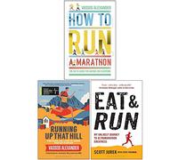 How to Run a Marathon, Running Up That Hill, Eat and Run 3 Books Collection Set