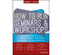 How To Run Seminars And Workshops