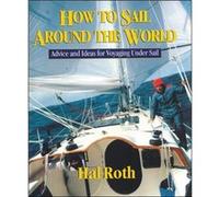 How To Sail Around The World