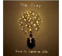 Fray – How To Save a Life – Sony Music