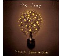 The Fray – How to Save a Life – CD