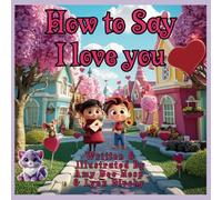 How To Say I Love You