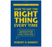 How To Say The Right Thing Every Time