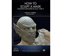 How to Sculpt a Mask: Sculpting Monsters in Clay Part 3