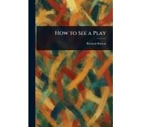 How To See A Play