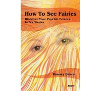 How to See Fairies