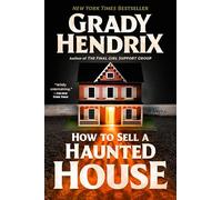 How to Sell a Haunted House