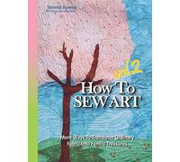 How To Sew Art Volumn 2